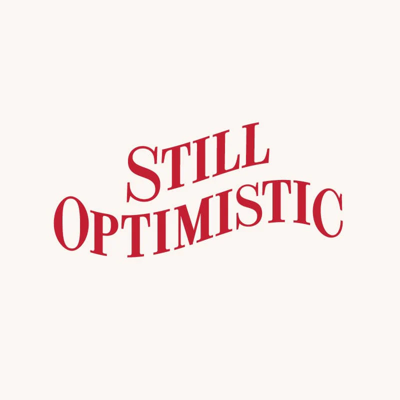 Still Optimistic